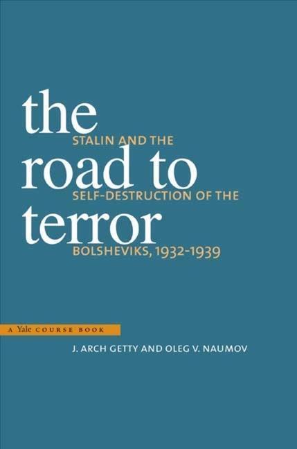 Cover: 9780300104073 | The Road to Terror | J. Arch Getty (u. a.) | Taschenbuch | Englisch