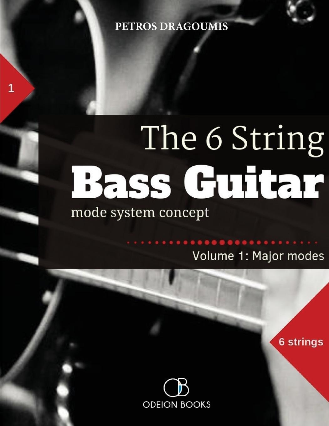 Cover: 9781949880007 | The 6 String Bass Guitar | mode system concept, Volume 1: major modes
