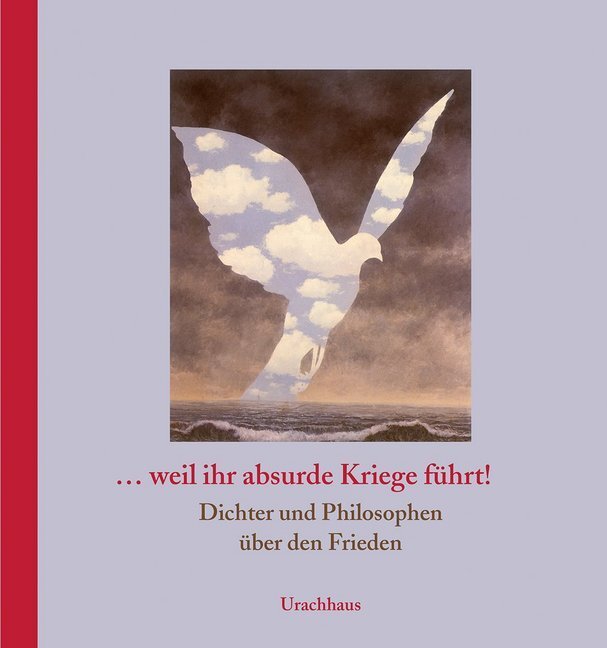 Cover: 9783825151249 | ... weil ihr absurde Kriege führt! | Olaf Daecke (u. a.) | Buch | 2017
