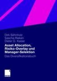 Cover: 9783834924087 | Asset Allocation, Risiko-Overlay und Manager-Selektion | Buch | 222 S.