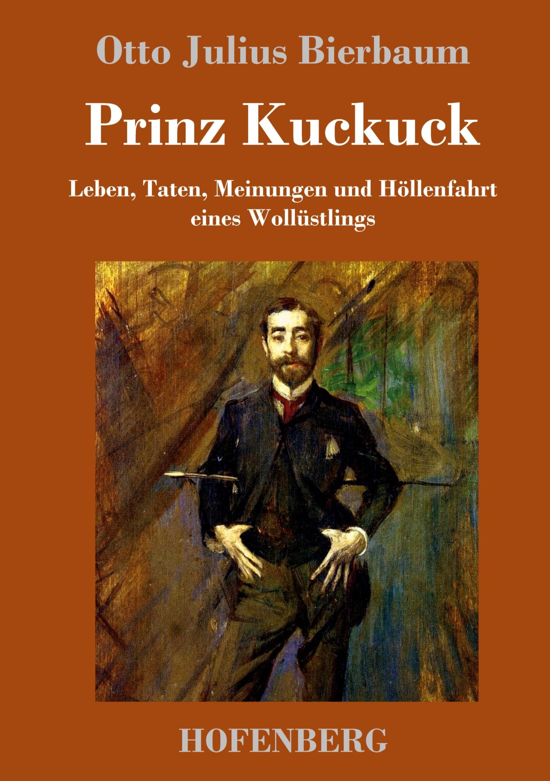 Cover: 9783861994664 | Prinz Kuckuck | Otto Julius Bierbaum | Buch | 700 S. | Deutsch | 2016