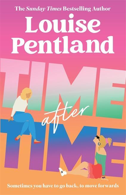 Cover: 9781838774080 | Time After Time | Louise Pentland | Buch | Gebunden | Englisch | 2022