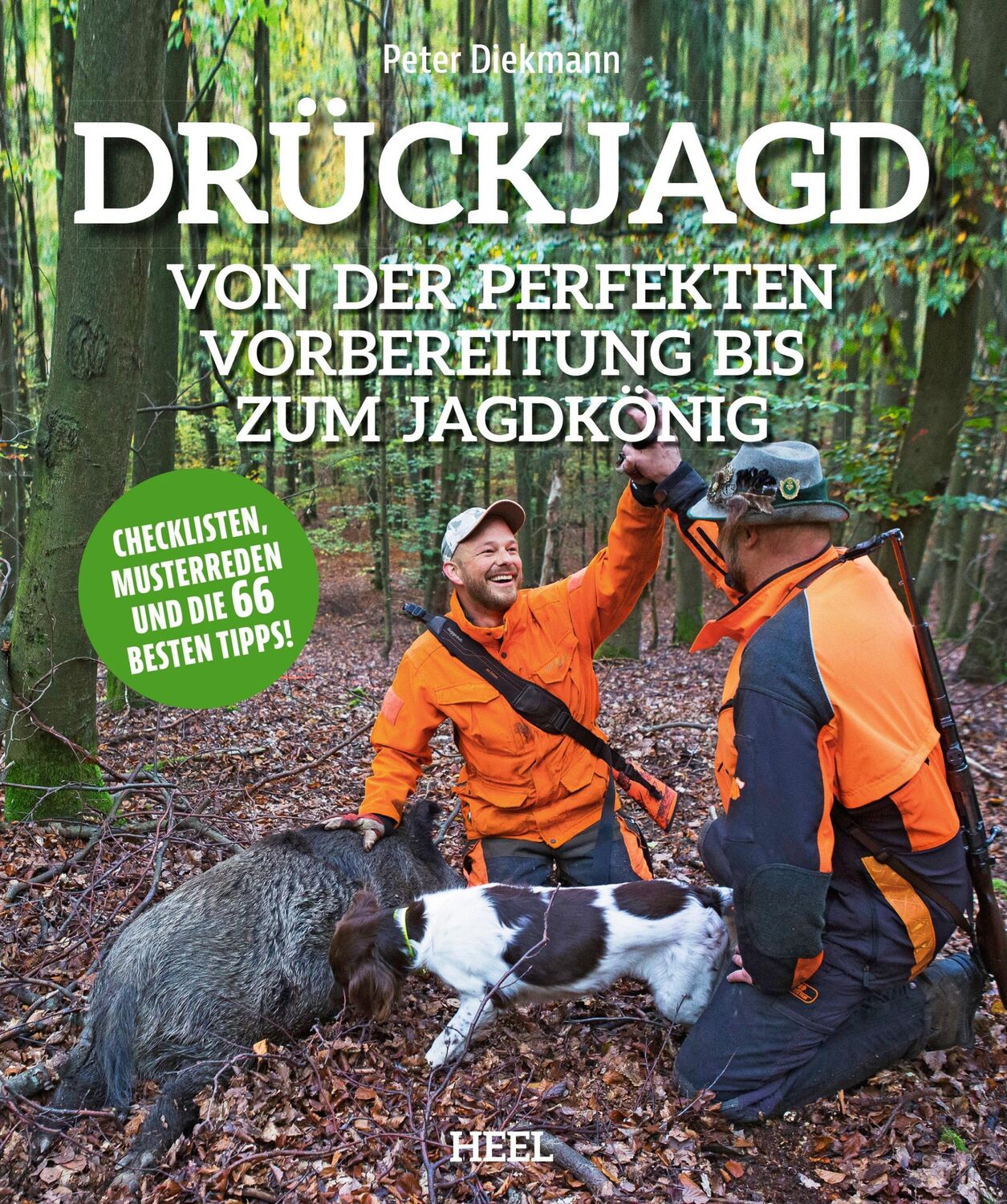 Cover: 9783958439535 | Drückjagd | Von der perfekten Vorbereitung bis zum Jagdkönig | Buch