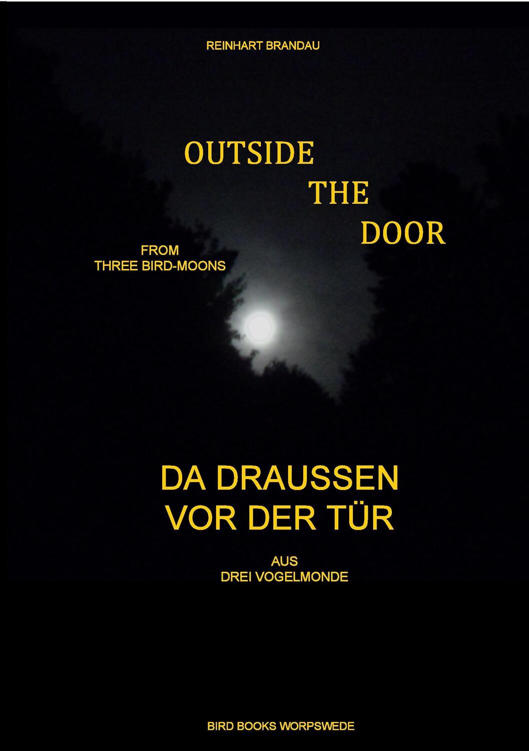 Cover: 9783848225774 | Outside the Door - Da draußen vor der Tür | Reinhart Brandau | Buch
