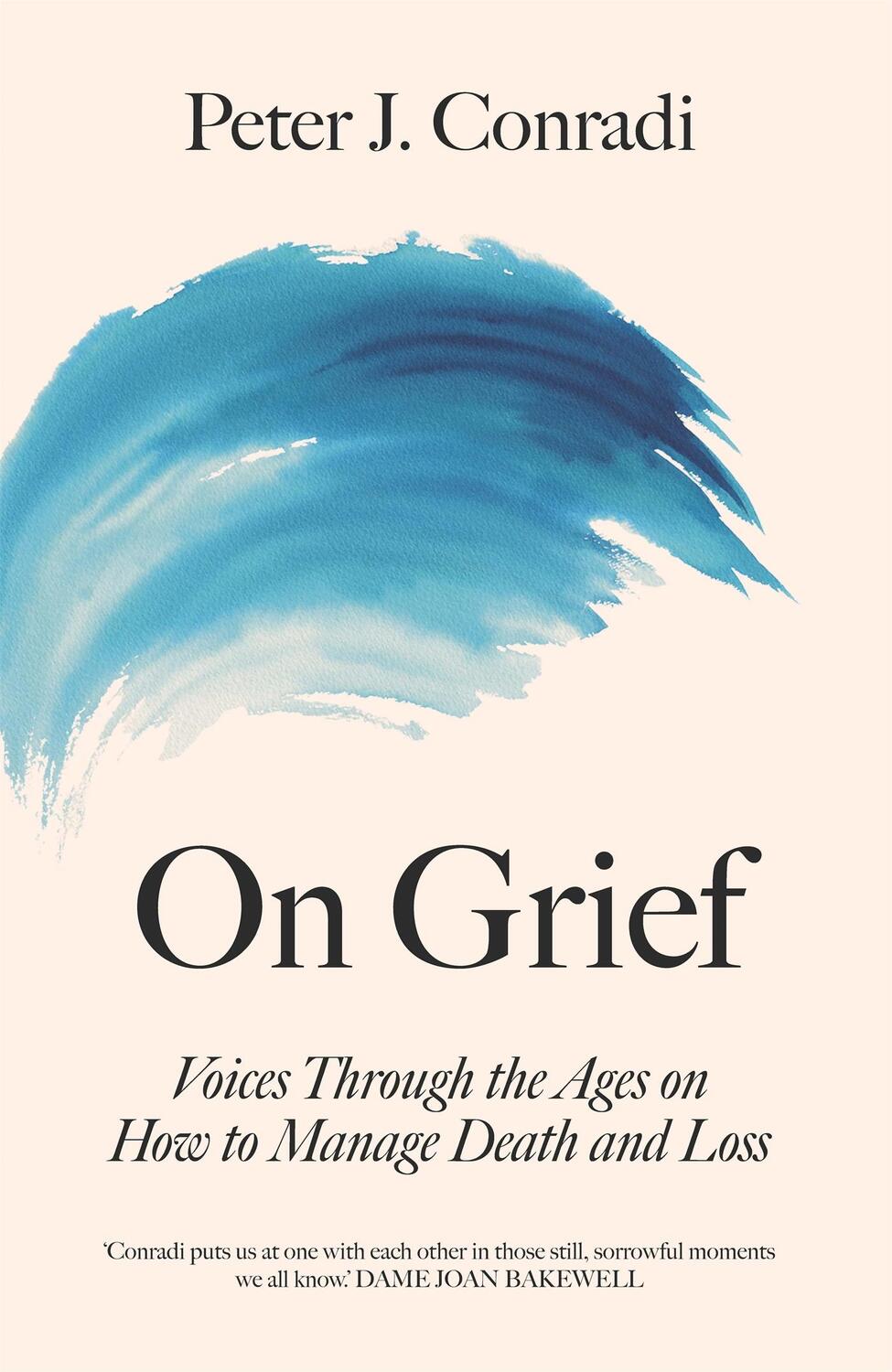 Cover: 9781780724805 | On Grief | Voices through the ages on how to manage death and loss