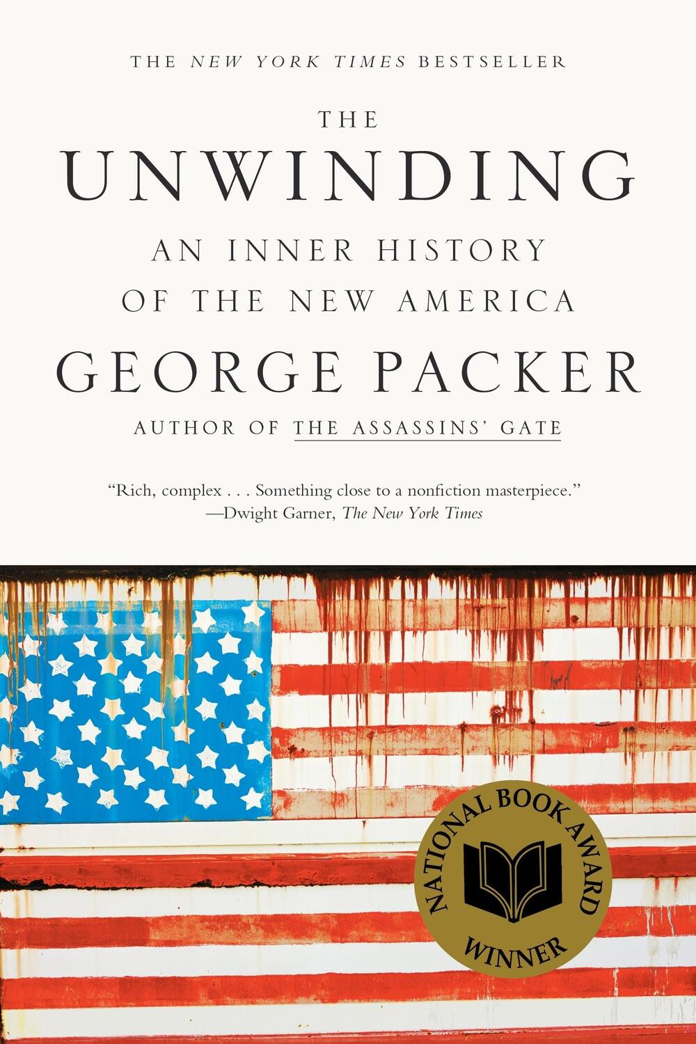 Cover: 9780374534608 | Unwinding | An Inner History of the New America | George Packer | Buch