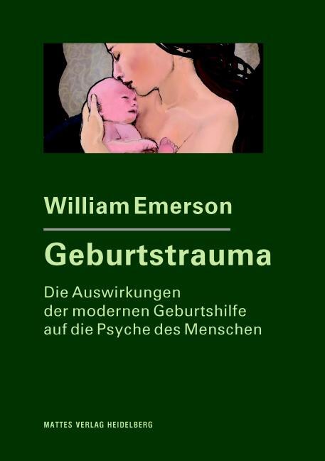 Cover: 9783868091557 | Geburtstrauma | William Emerson | Taschenbuch | Deutsch | 2020