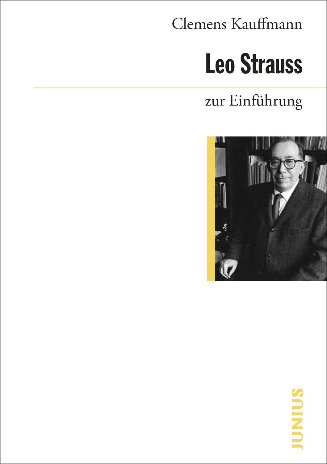 Cover: 9783885069638 | Leo Strauss zur Einführung | Clemens Kauffmann | Taschenbuch | Deutsch