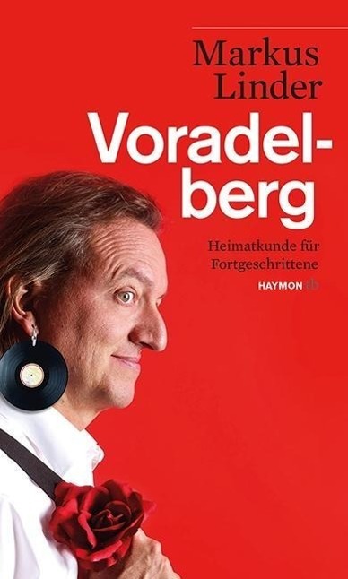 Cover: 9783852189376 | Voradelberg | Heimatkunde für Fortgeschrittene | Markus Linder | Buch