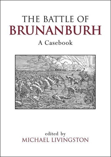 Cover: 9780859898638 | BATTLE OF BRUNANBURH | A Casebook | Michael Livingston | Taschenbuch