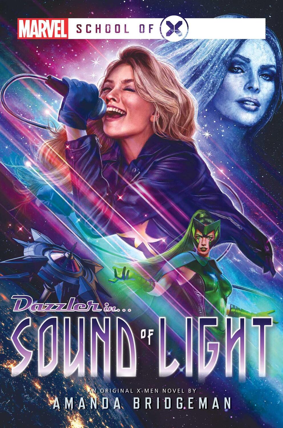 Cover: 9781839081781 | Sound of Light | A Marvel: School of X Novel | Amanda Bridgeman | Buch