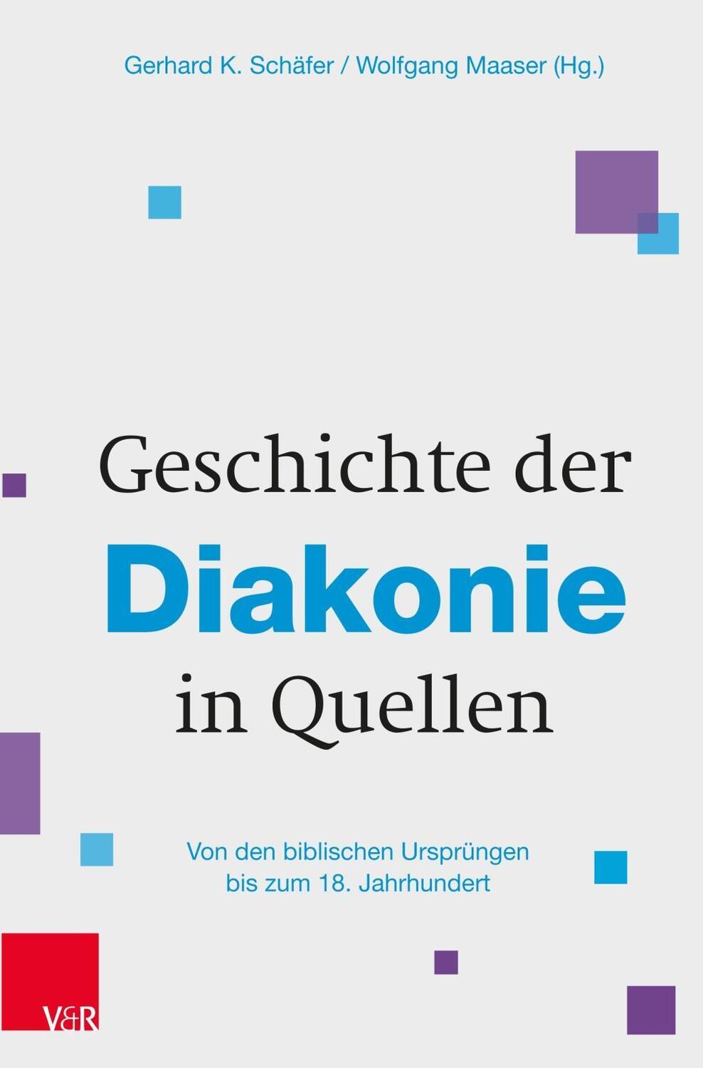 Cover: 9783525616291 | Geschichte der Diakonie in Quellen | Buch | XIV | Deutsch | 2019
