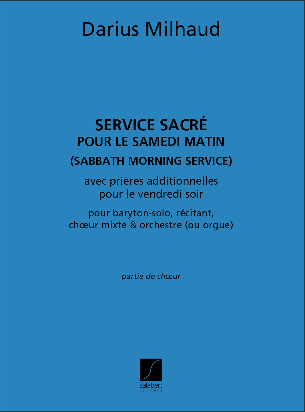 Cover: 9790048019140 | D. Milhaud Service Sacre, Pour Le Samedi Matin (Sabbath Morning...