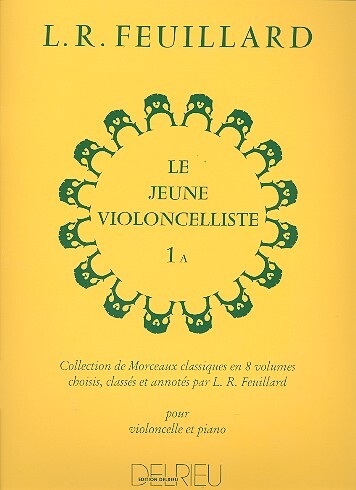 Cover: 9790231707809 | Jeune Violoncelliste 1A | Louis R. Feuillard | Buch | Edition Delrieu