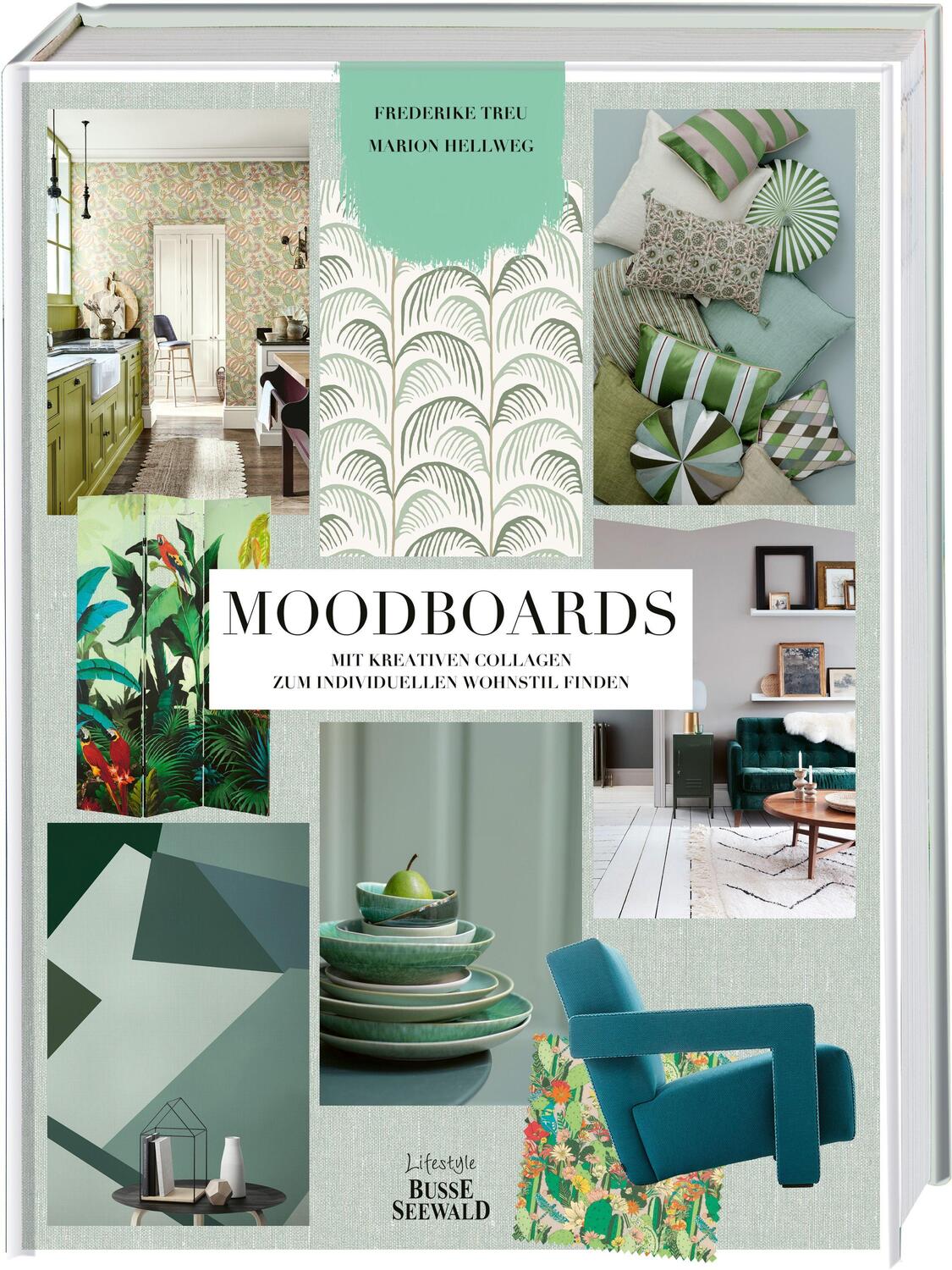 Cover: 9783772472916 | Moodboards | Mit kreativen Collagen zum individuellen Wohnstil finden.