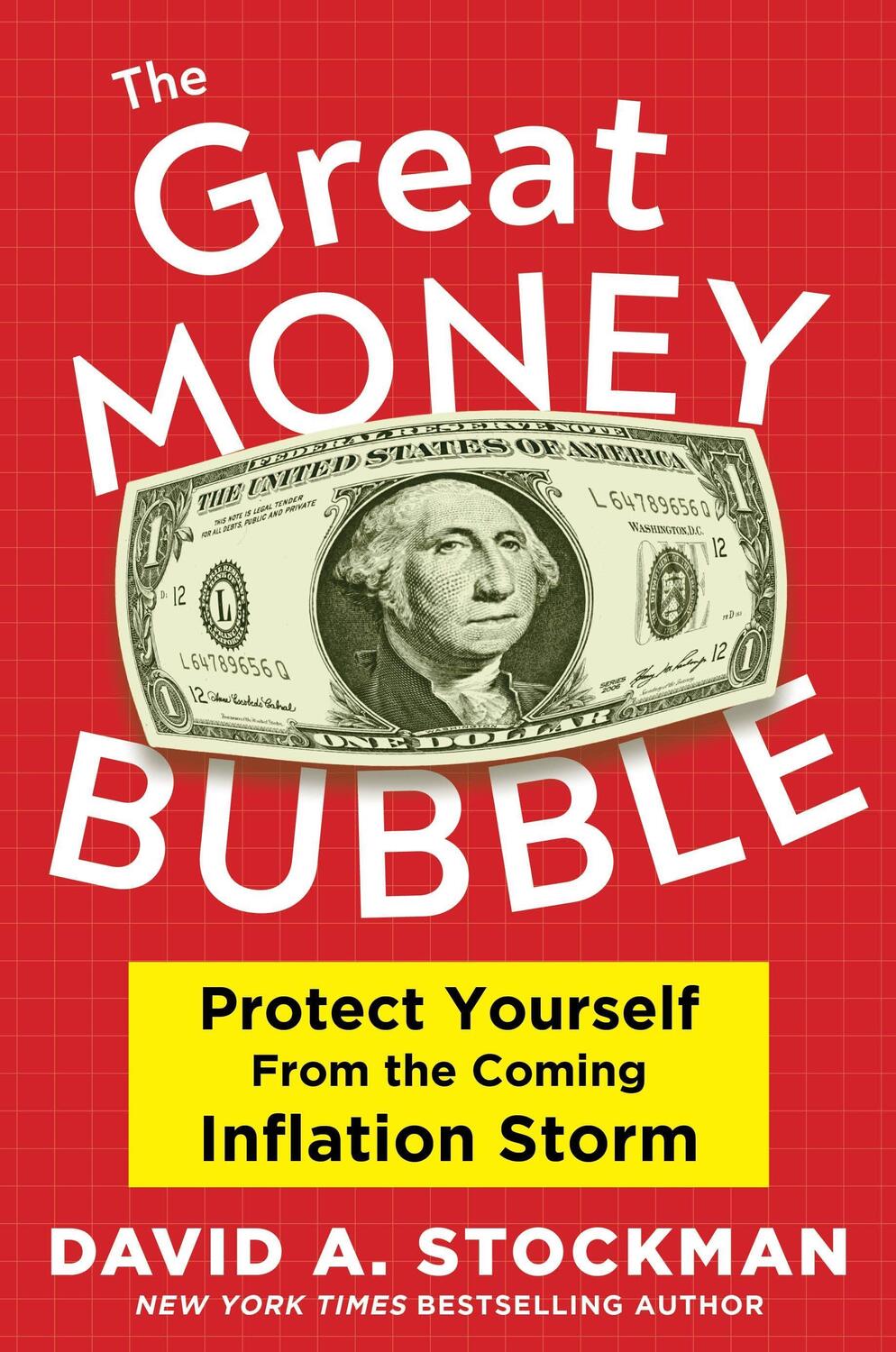 Cover: 9781630062194 | The Great Money Bubble: Protect Yourself from the Coming Inflation...