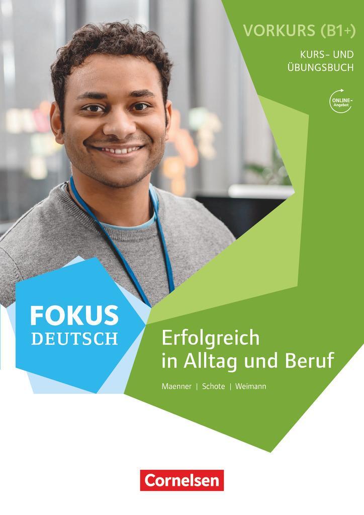 Cover: 9783061208981 | Fokus Deutsch B2 - Vorkurs B1+ mit Audios online | Gunther Weimann