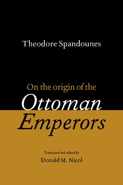 Cover: 9780521102629 | Theodore Spandounes | On the Origins of the Ottoman Emperors | Nicol