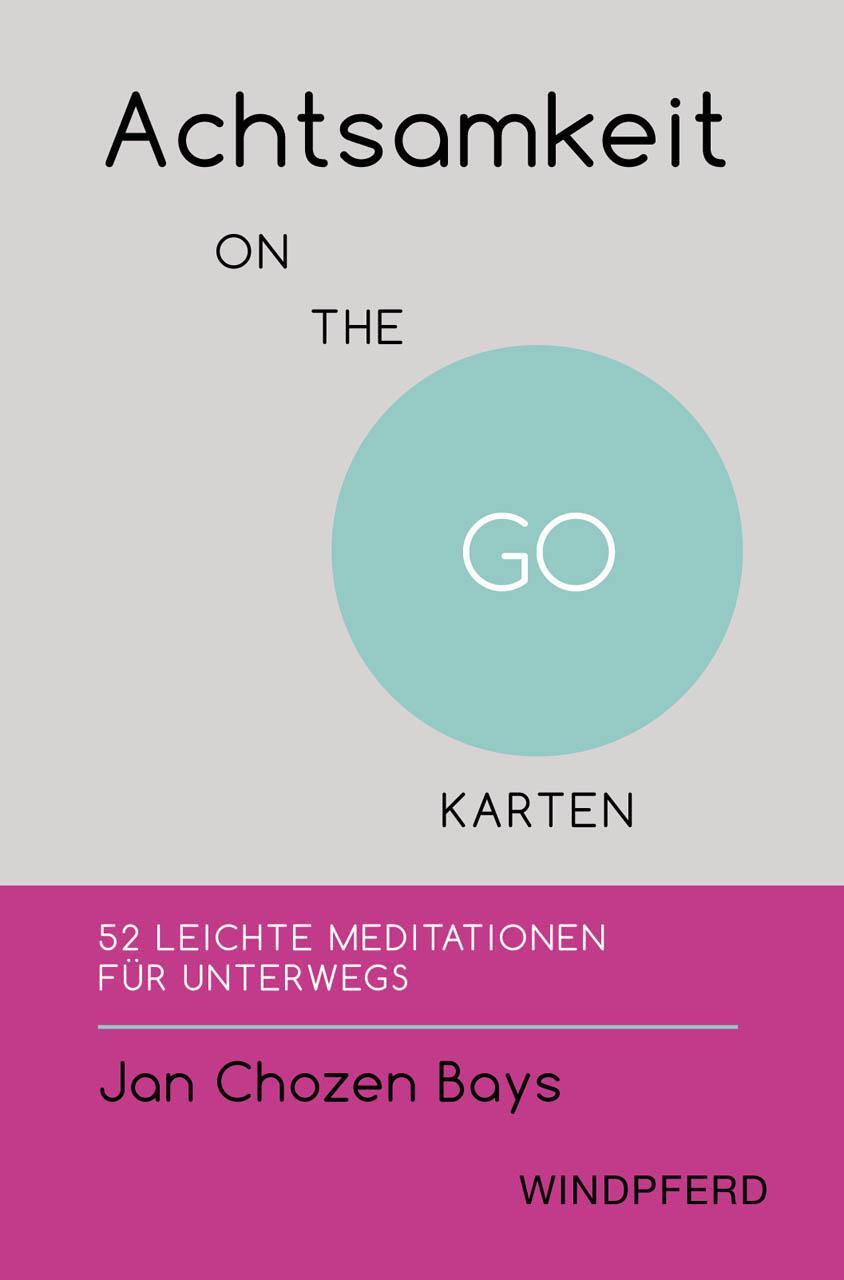 Cover: 9783864101854 | Achtsamkeit ON THE GO - KARTEN | 52 leichte Meditationen für unterwegs