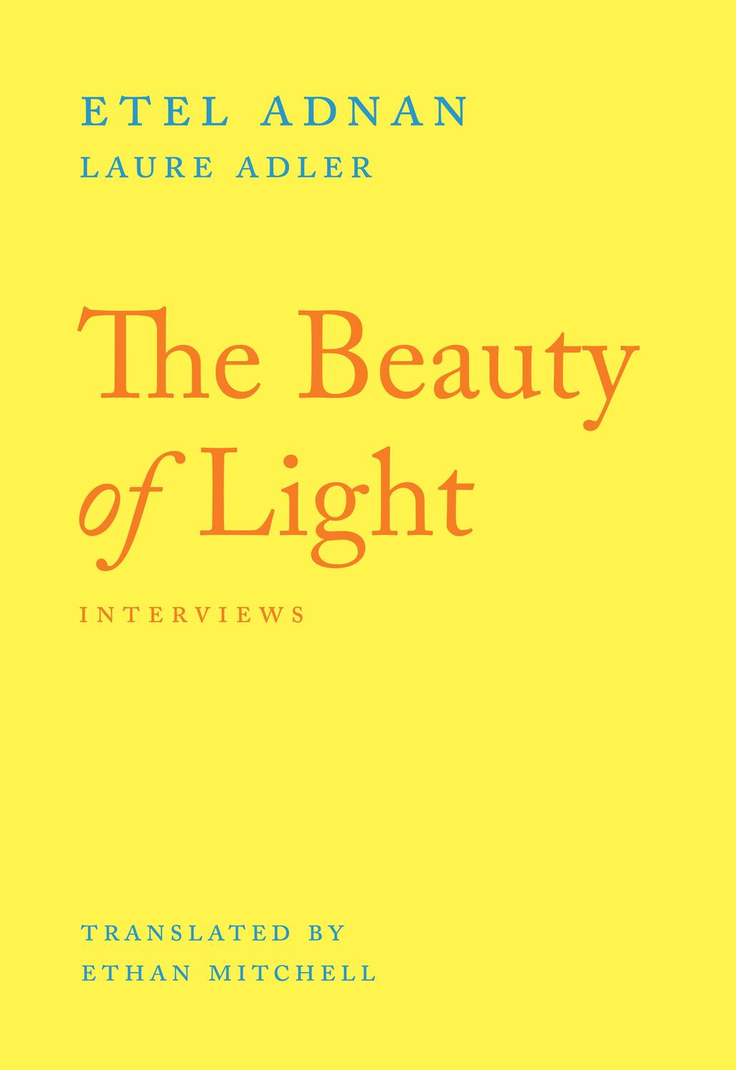 Cover: 9781643622118 | The Beauty of Light | An Interview | Etel Adnan (u. a.) | Taschenbuch