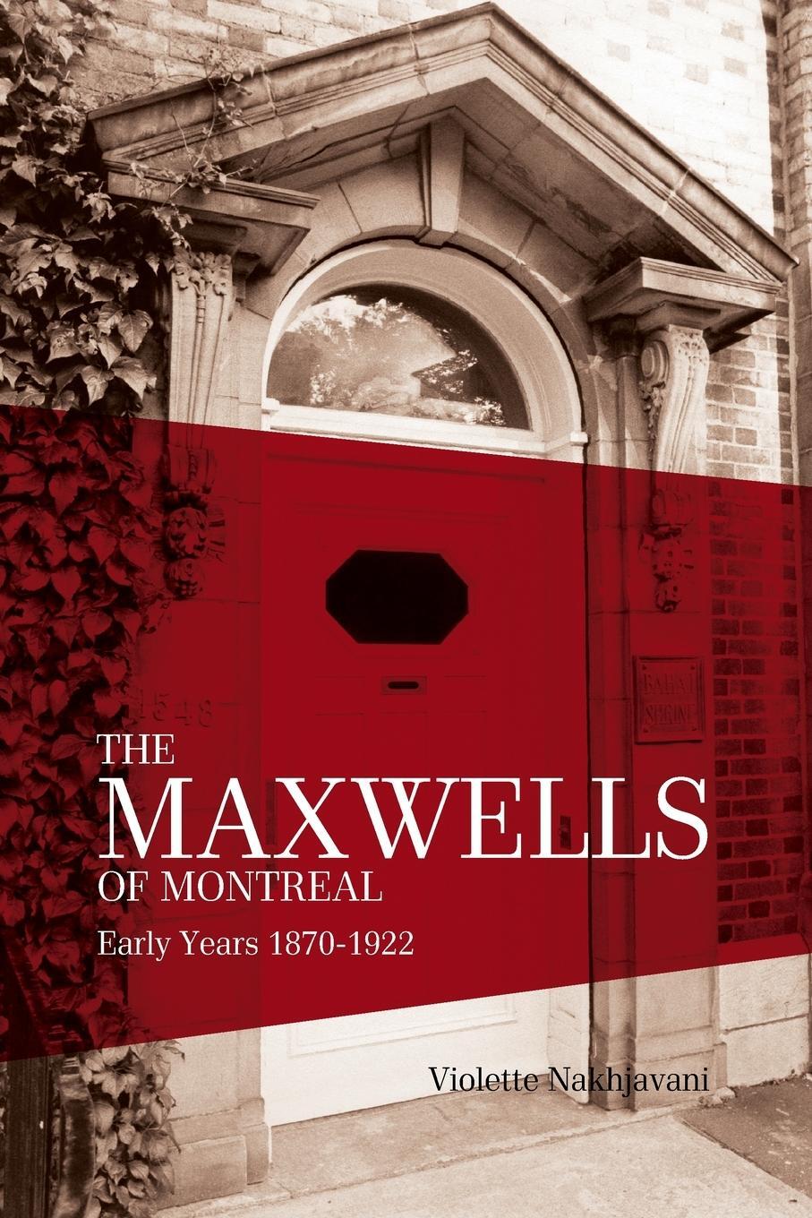 Cover: 9780853986577 | The Maxwells of Montreal Volume 1 | Violette Nakhjavani | Taschenbuch