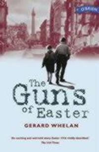 Cover: 9780862784492 | The Guns of Easter | Gerard Whelan | Taschenbuch | Englisch | 1996