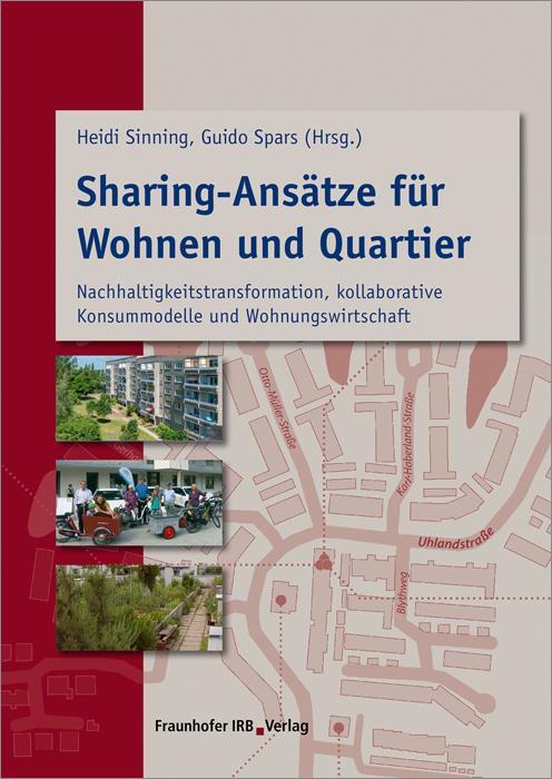 Cover: 9783738800456 | Sharing-Ansätze für Wohnen und Quartier | Heidi Sinning (u. a.) | Buch
