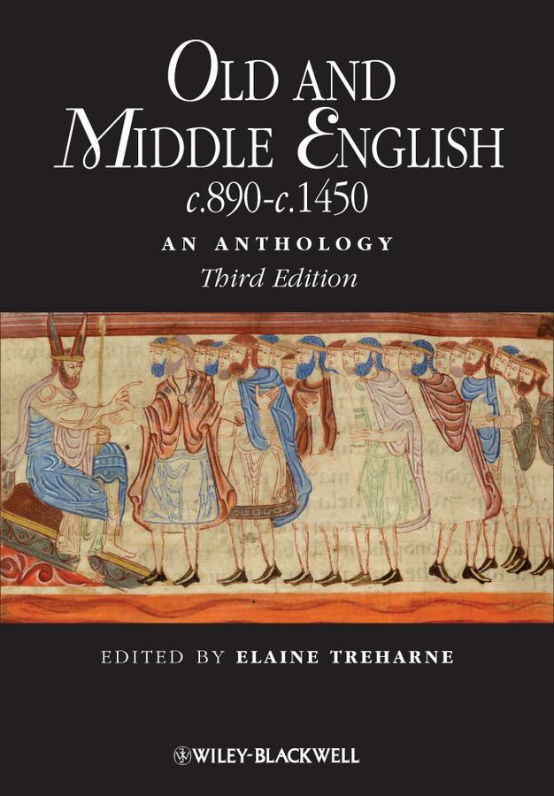 Cover: 9781405181204 | Old and Middle English c.890-c.1450 | An Anthology | Elaine Treharne