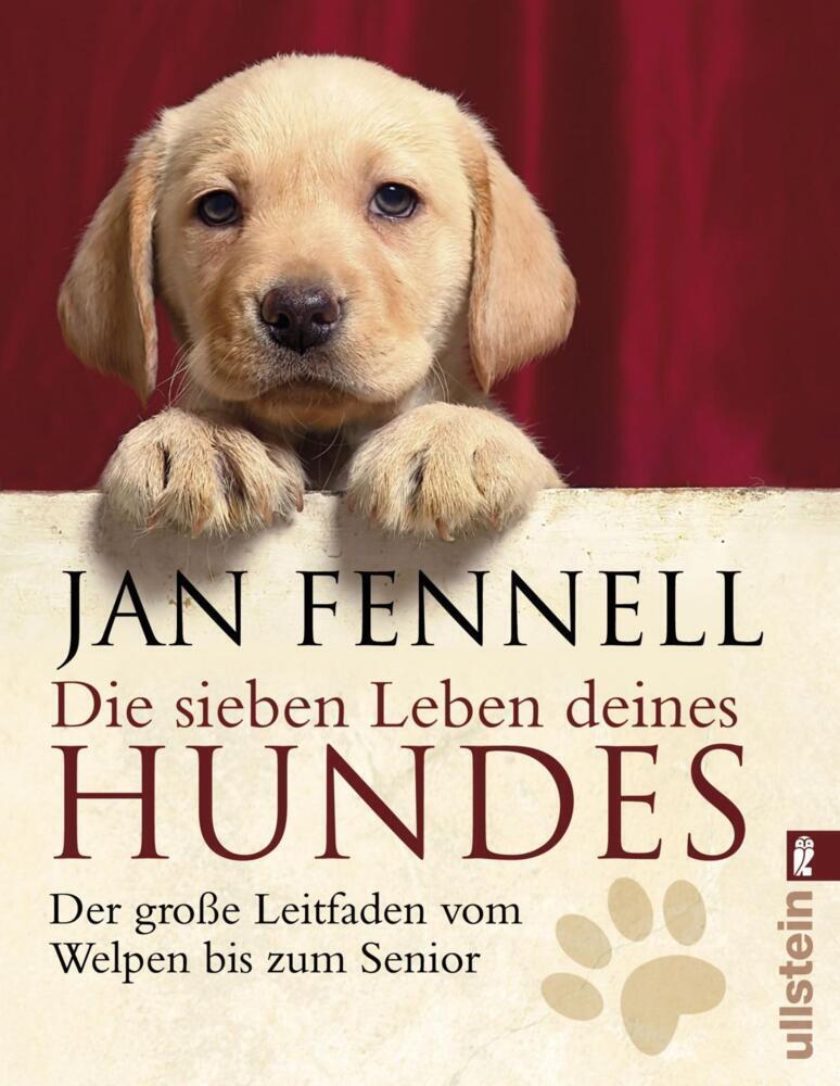 Cover: 9783548372150 | Die sieben Leben deines Hundes | Jan Fennell | Taschenbuch | 304 S.
