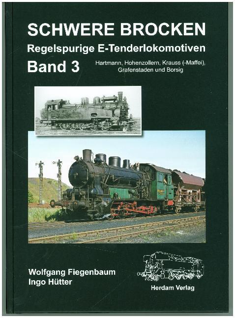 Cover: 9783933178411 | Schwere Brocken. Regelspurige E-Tenderlokomotiven. .3 | Buch | 2019