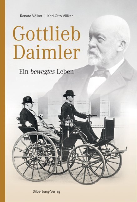 Cover: 9783842512306 | Gottlieb Daimler | Ein bewegtes Leben | Renate Seibold-Völker (u. a.)