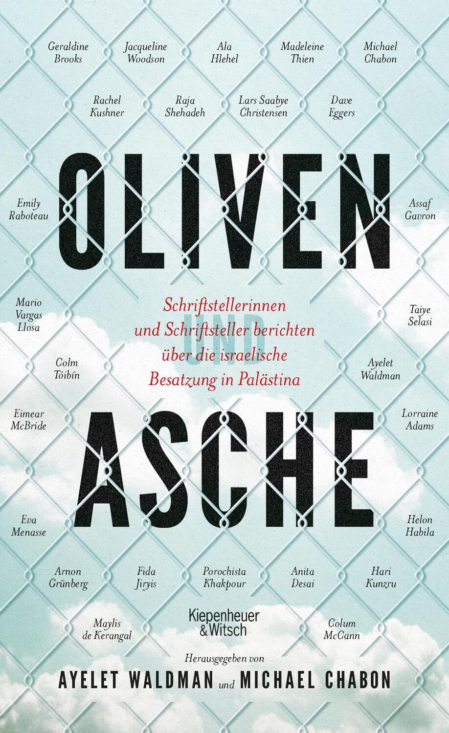 Cover: 9783462049787 | Oliven und Asche | Ayelet Waldman (u. a.) | Buch | Deutsch | 2017