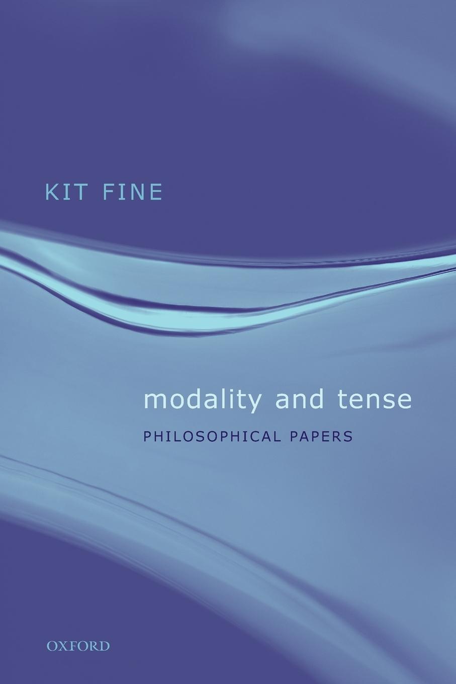 Cover: 9780199278718 | Modality and Tense | Philosophical Papers | Kit Fine | Taschenbuch