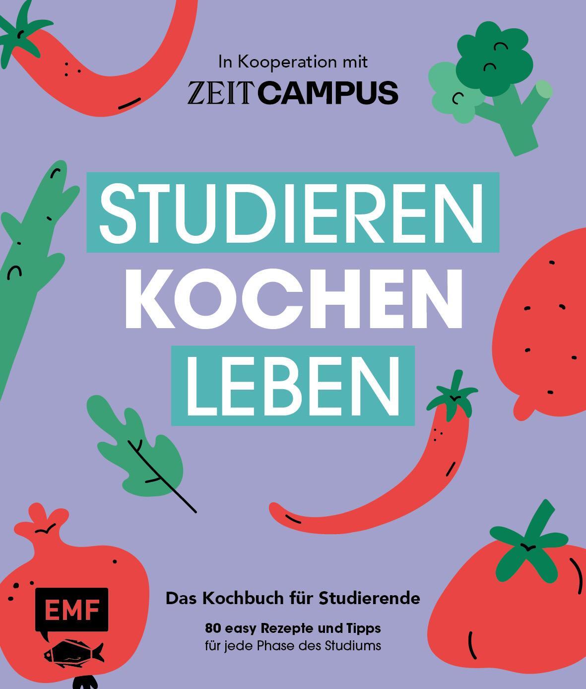Cover: 9783745916232 | Studieren, kochen, leben: Das Kochbuch für Studierende in...