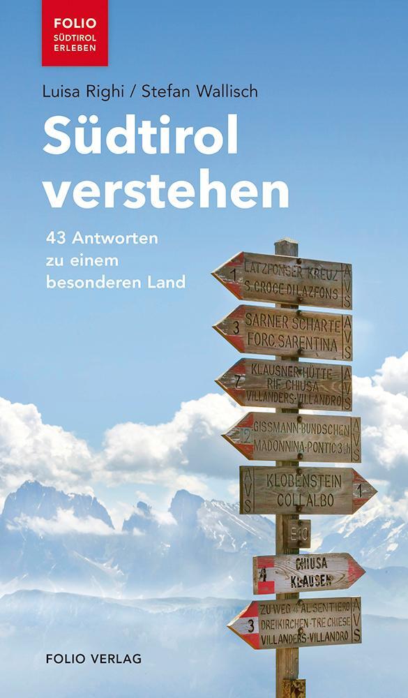 Cover: 9783852567228 | Südtirol verstehen | 43 Antworten zu einem besonderen Land | Buch