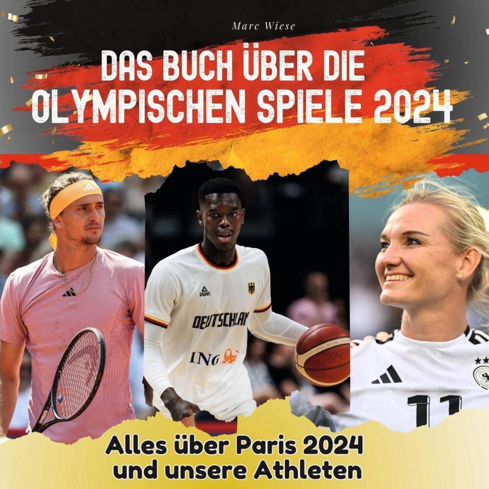 Cover: 9783750568839 | Das Buch über die Olympischen Spiele 2024 | Marc Wiese | Taschenbuch