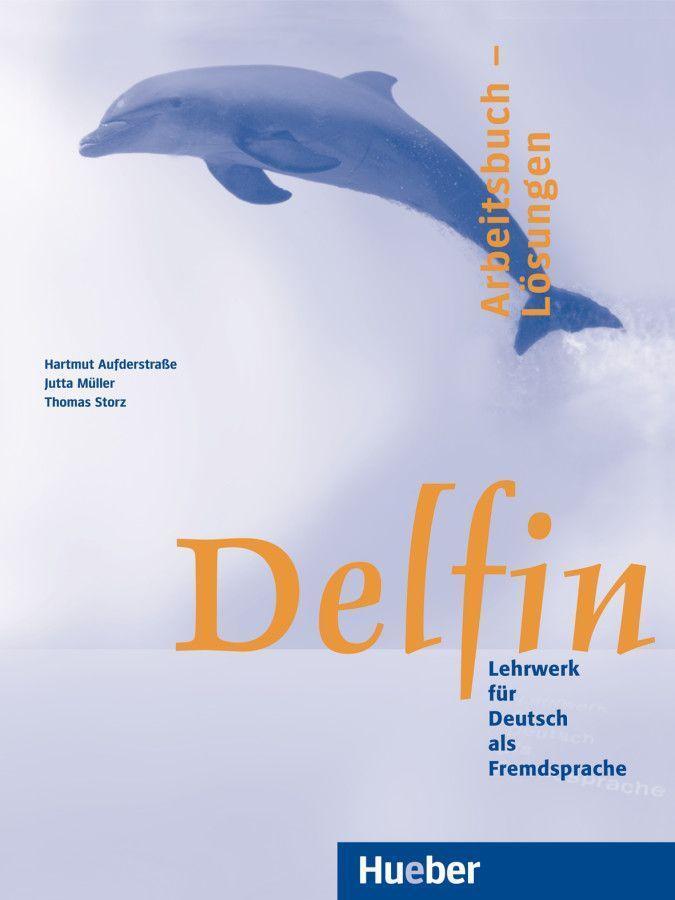 Cover: 9783191916015 | Delfin. Arbeitsbuch - Lösungen. Einbändige Ausgabe | Taschenbuch