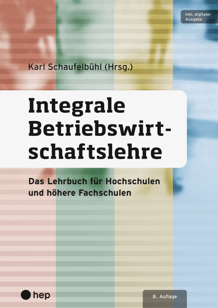 Cover: 9783035526837 | Integrale Betriebswirtschaftslehre (Print inkl. E-Book Edubase,...