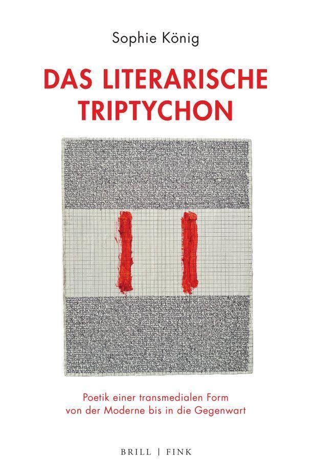 Cover: 9783770566969 | Das literarische Triptychon | Sophie König | Buch | XXXIV | Deutsch