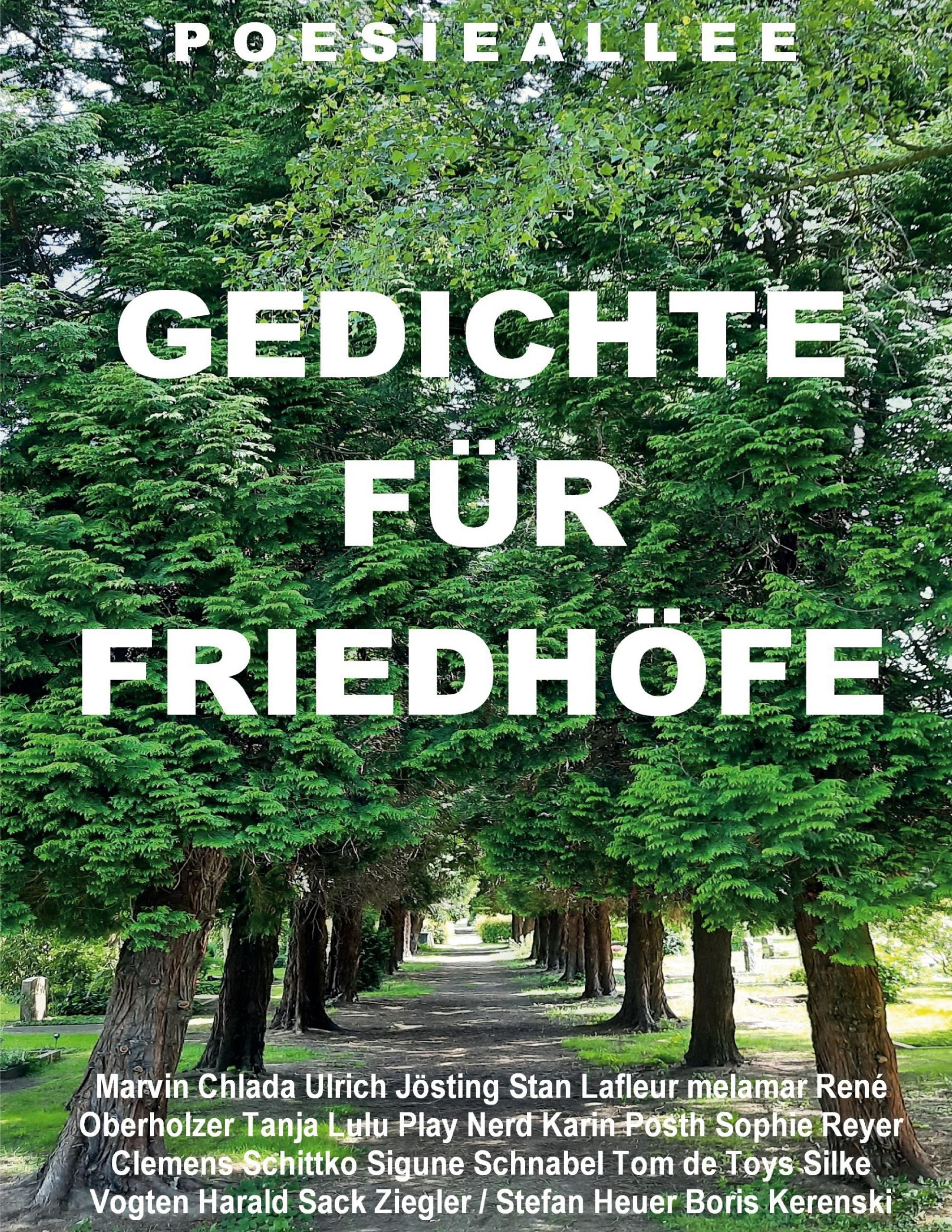 Cover: 9783759784742 | Poesieallee: GEDICHTE FÜR FRIEDHÖFE | Jösting (u. a.) | Taschenbuch