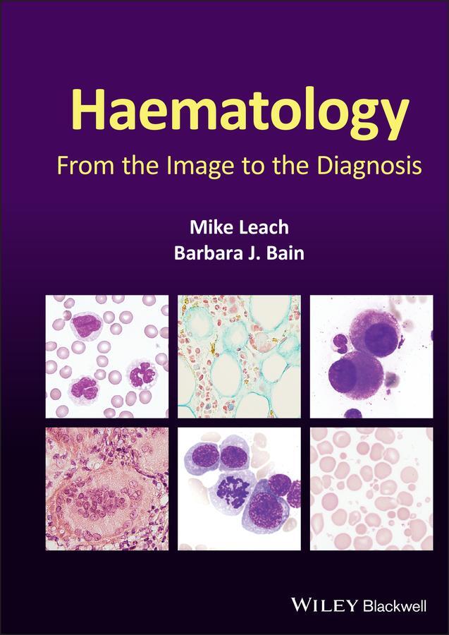 Cover: 9781119777502 | Haematology | From the Image to the Diagnosis | Bain (u. a.) | Buch