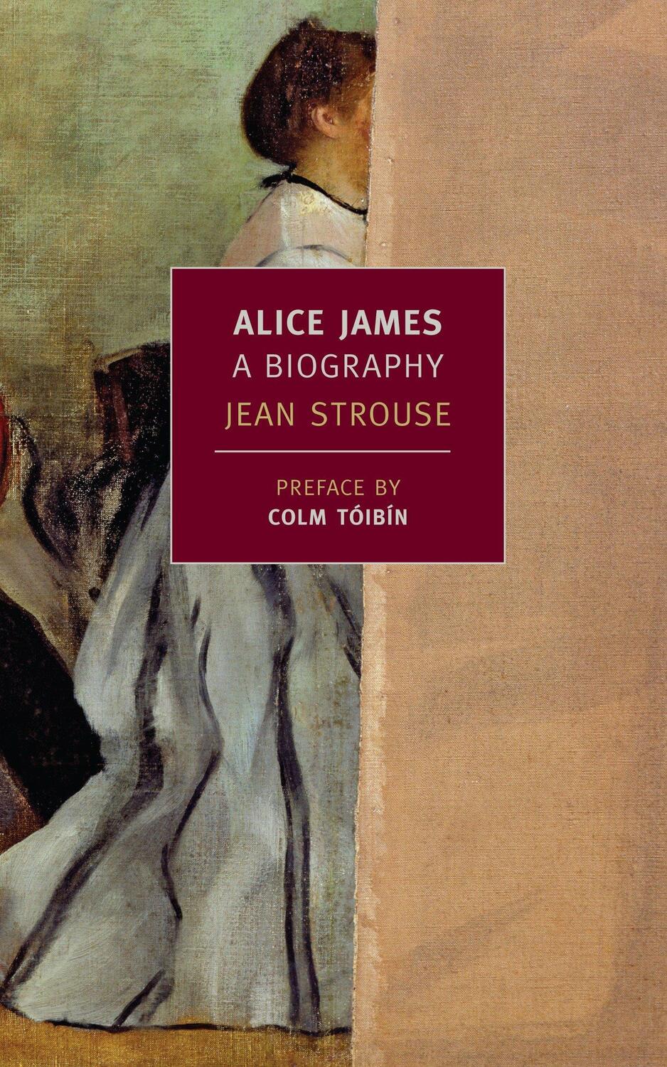 Cover: 9781590174531 | Alice James | A Biography | Jean Strause | Taschenbuch | Englisch