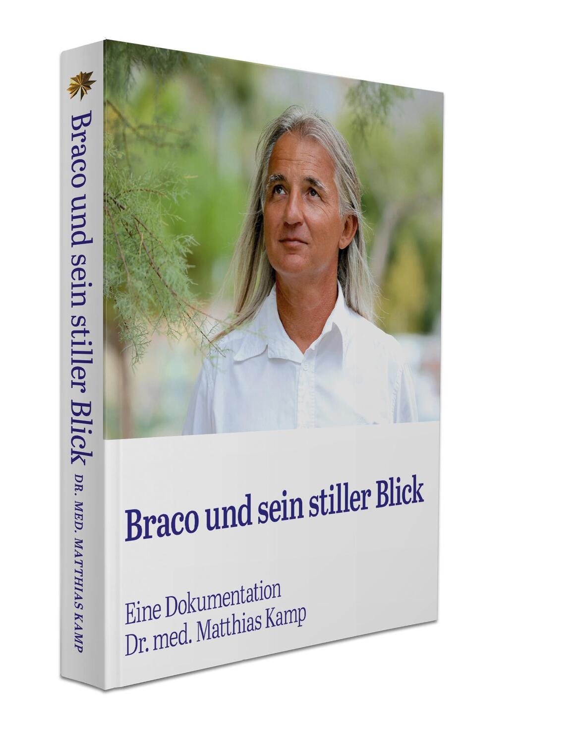Bild: 9783867229227 | Braco und sein stiller Blick | Matthias Kamp | Taschenbuch | Deutsch