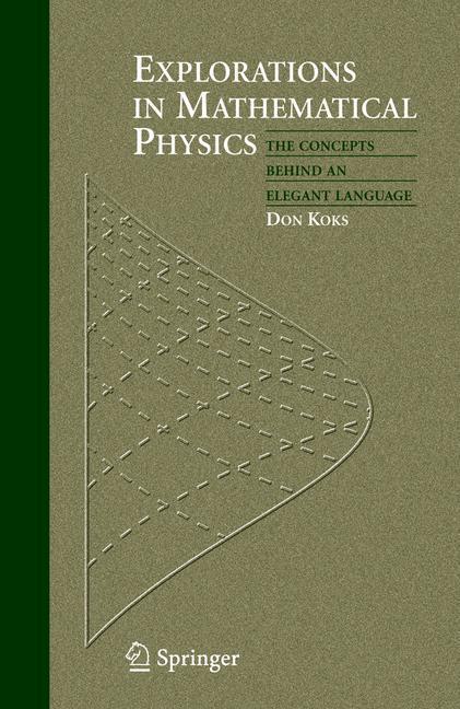 Cover: 9781441921680 | Explorations in Mathematical Physics | Don Koks | Taschenbuch | 2010