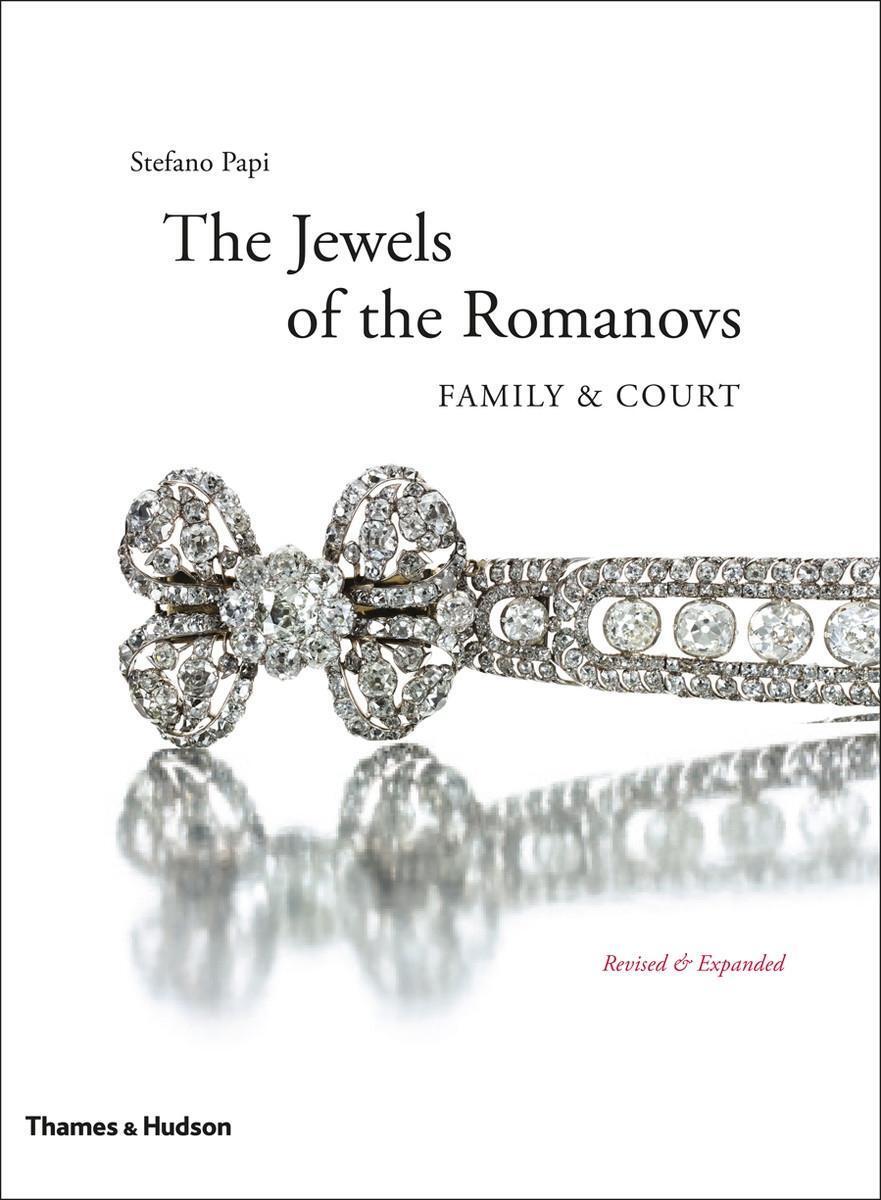 Cover: 9780500517062 | The Jewels of the Romanovs | Family and Court | Stefano Papi | Buch
