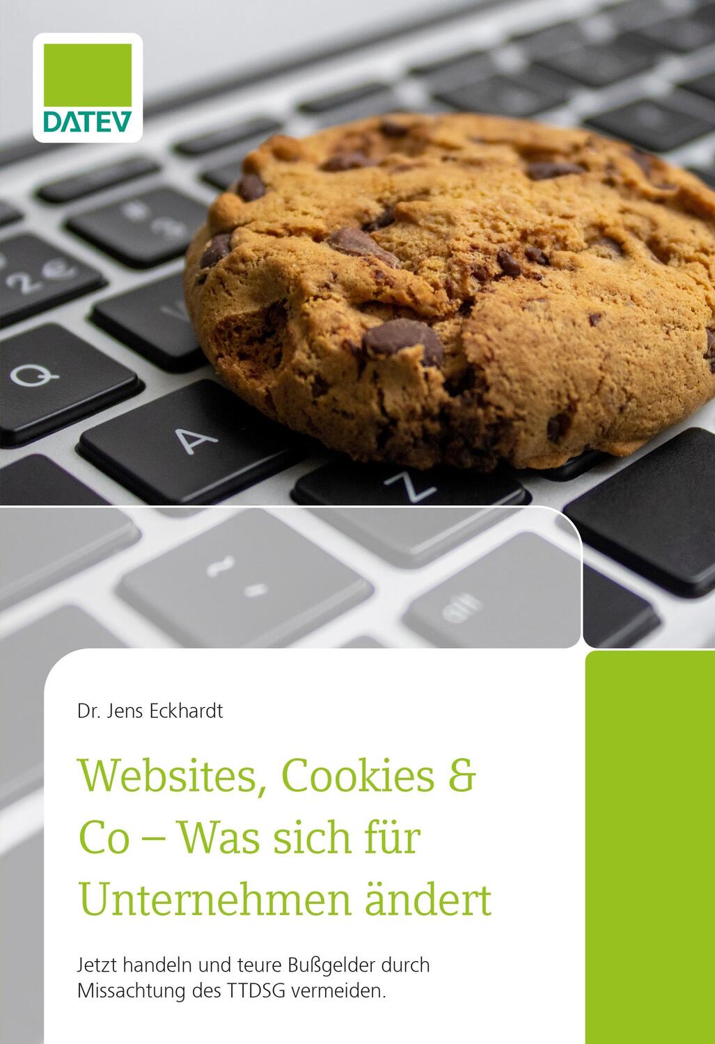 Cover: 9783962760878 | Websites, Cookies &amp; Co - Was sich für Unternehmen ändert | Eckhardt