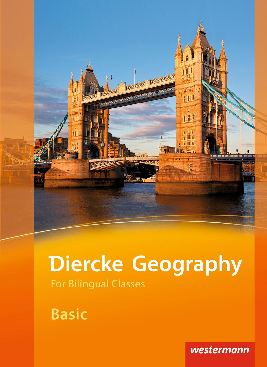 Cover: 9783141140309 | Diercke Geography Bilingual. Basic Textbook | Ausgabe 2015 | Buch