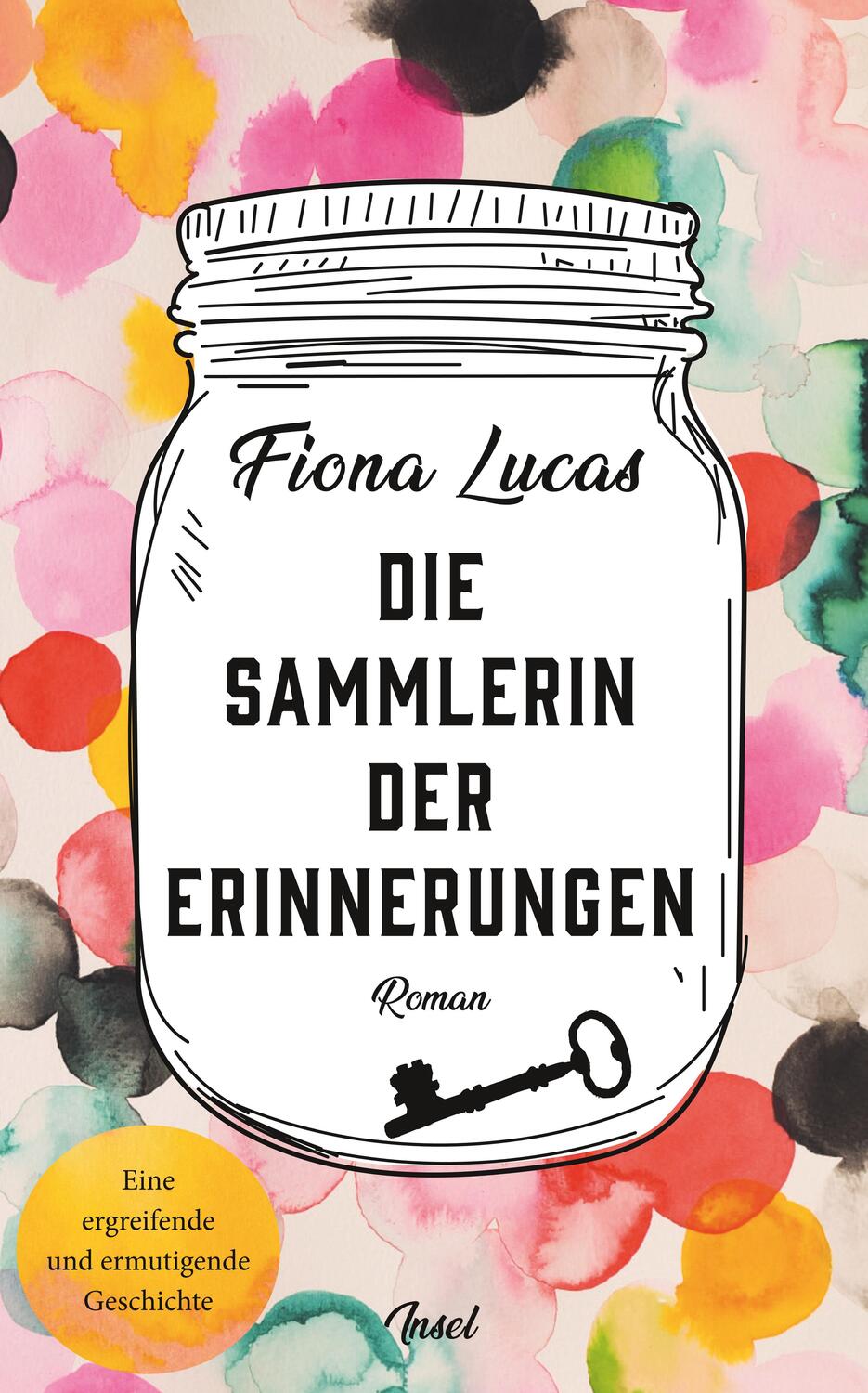 Cover: 9783458683179 | Die Sammlerin der Erinnerungen | Fiona Lucas | Taschenbuch | 378 S.