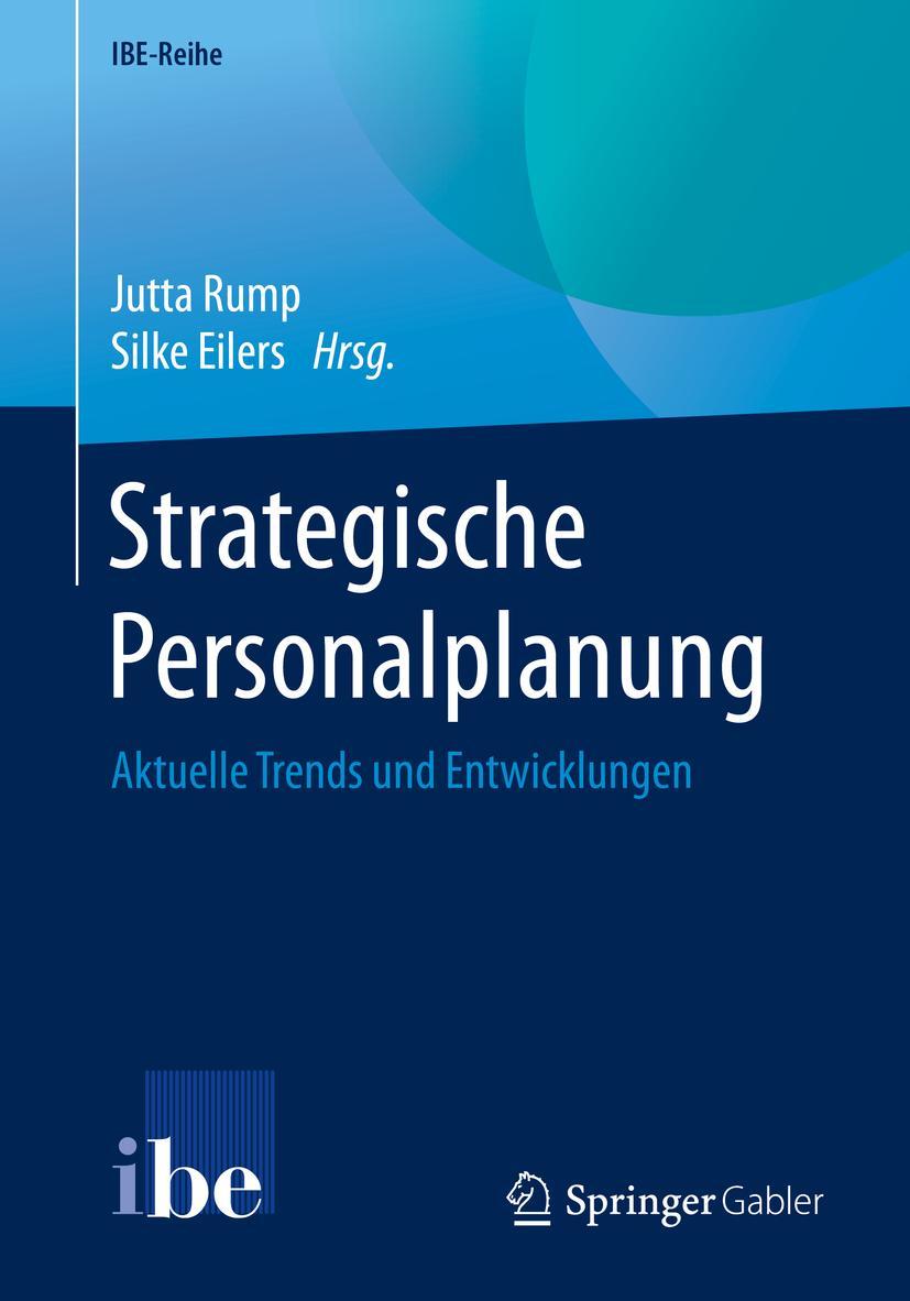 Cover: 9783662619025 | Strategische Personalplanung | Aktuelle Trends und Entwicklungen | v