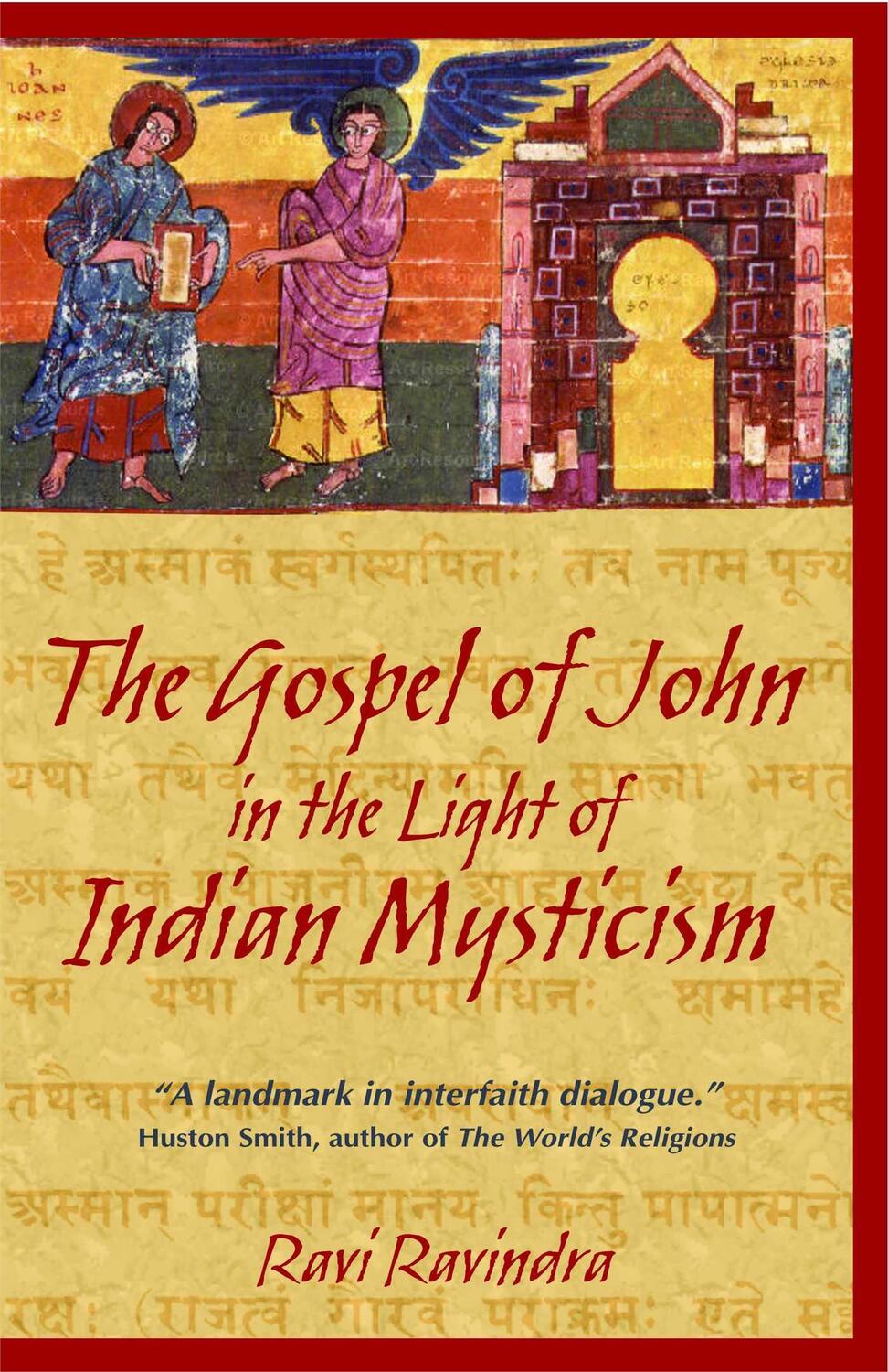 Cover: 9781594770180 | The Gospel of John in the Light of Indian Mysticism | Ravi Ravindra